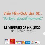 Mini-Club des GE - Visio : "Parlons déconfinement" - 29 Mai 2020